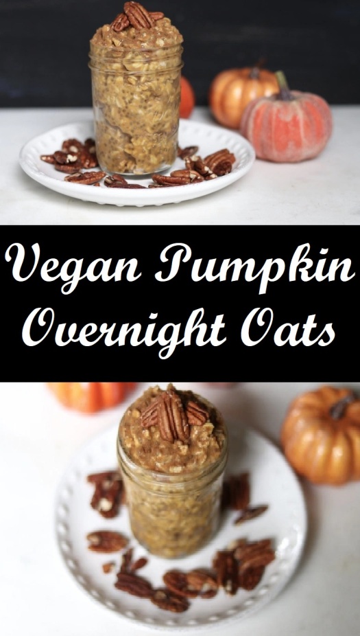 vegan pumpkin overnight oats with pecans maple syrup